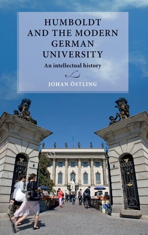 Humbolt book cover Humboldt and the modern German university : An intellectual history